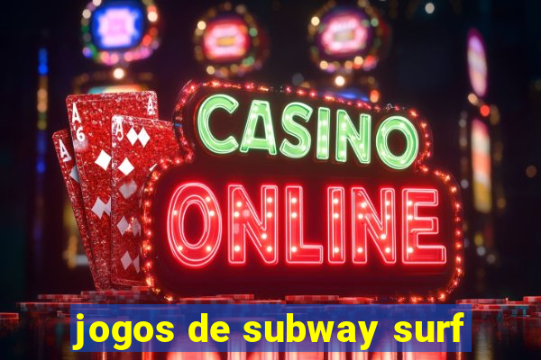 jogos de subway surf